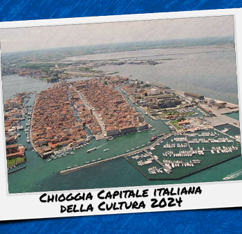 chioggia capitale cultura-BLOG